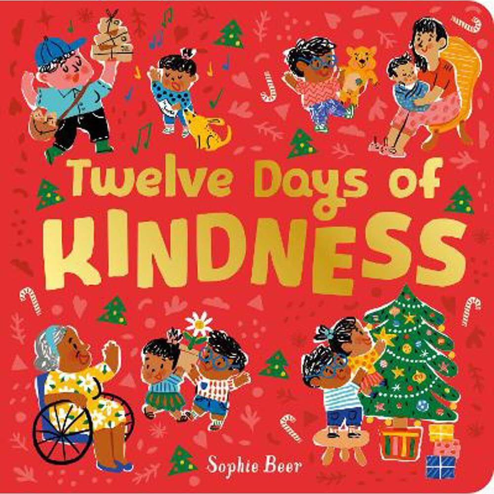 Twelve Days of Kindness - Sophie Beer